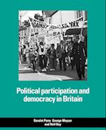 Political Participation and Democracy in Britain