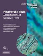 Metamorphic Rocks: A Classification and Glossary of Terms