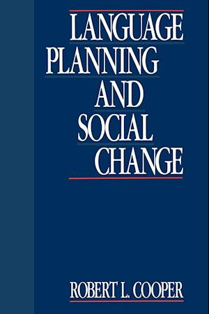 Language Planning and Social Change