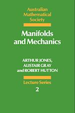 Manifolds and Mechanics