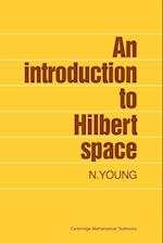 An Introduction to Hilbert Space