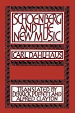 Schoenberg and the New Music