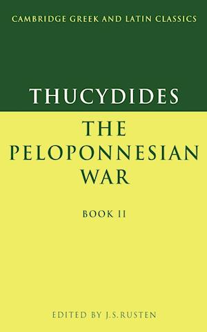 Thucydides: The Peloponnesian War Book II