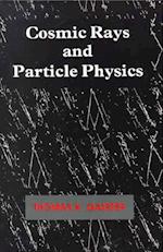 Cosmic Rays and Particle Physics