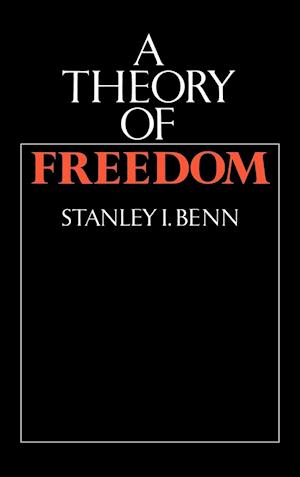 A Theory of Freedom