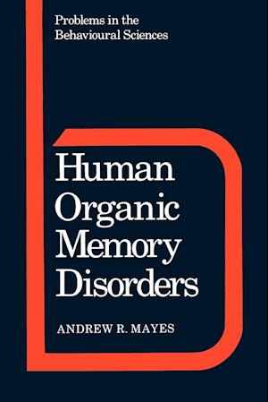 Human Organic Memory Disorders