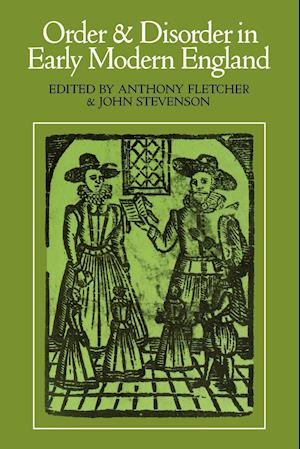 Order and Disorder in Early Modern England