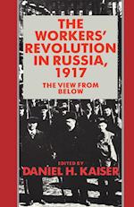 The Workers' Revolution in Russia, 1917