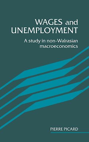 Wages and Unemployment