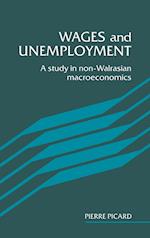 Wages and Unemployment