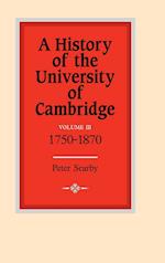 A History of the University of Cambridge: Volume 3, 1750–1870