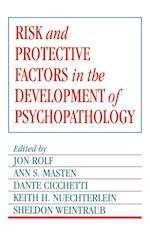 Risk and Protective Factors in the Development of Psychopathology