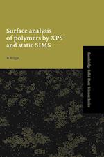 Surface Analysis of Polymers by XPS and Static SIMS