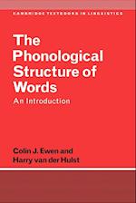 The Phonological Structure of Words