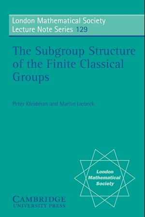 The Subgroup Structure of the Finite Classical Groups