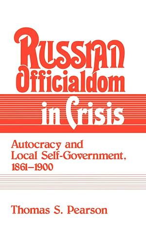 Russian Officialdom in Crisis