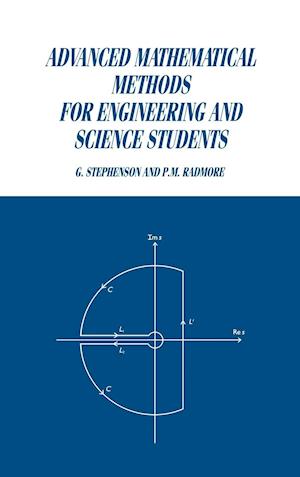 Advanced Mathematical Methods for Engineering and Science Students