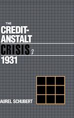 The Credit-Anstalt Crisis of 1931
