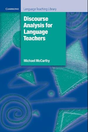 Discourse Analysis for Language Teachers