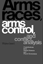 Arms Races, Arms Control, and Conflict Analysis