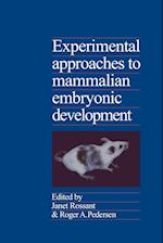 Experimental Approaches to Mammalian Embryonic Development