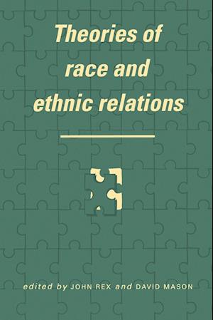 Theories of Race and Ethnic Relations