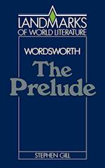 Wordsworth: The Prelude