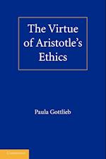The Virtue of Aristotle's Ethics