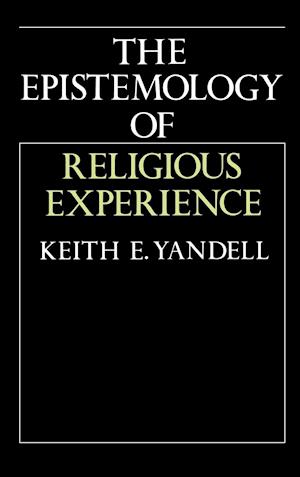 The Epistemology of Religious Experience