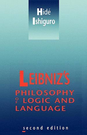 Leibniz's Philosophy of Logic and Language