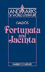 Galdós: Fortunata and Jacinta