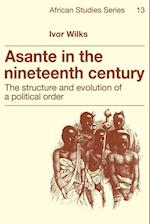 Asante in the Nineteenth Century