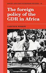 The Foreign Policy of the GDR in Africa