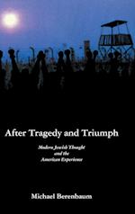 After Tragedy and Triumph