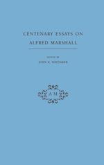 Centenary Essays on Alfred Marshall