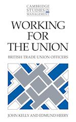 Working for the Union