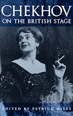 Chekhov on the British Stage