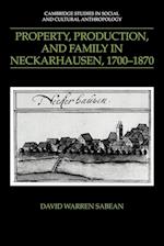 Property, Production, and Family in Neckarhausen, 1700-1870