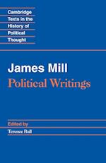 James Mill: Political Writings