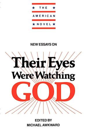 New Essays on Their Eyes Were Watching God