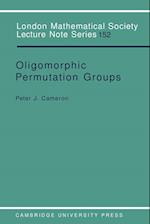 Oligomorphic Permutation Groups
