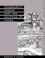 Community Design and the Culture of Cities