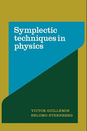 Symplectic Techniques in Physics