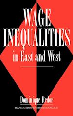 Wage Inequalities in East and West