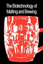 The Biotechnology of Malting and Brewing