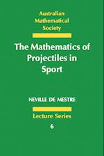 The Mathematics of Projectiles in Sport