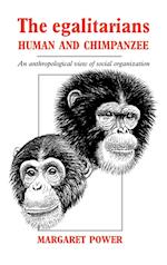 The Egalitarians - Human and Chimpanzee