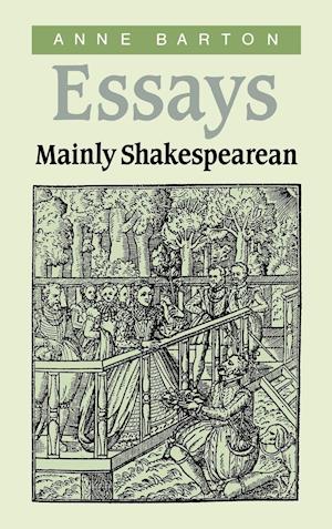 Essays, Mainly Shakespearean