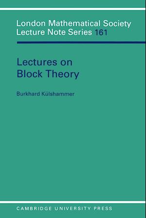 Lectures on Block Theory