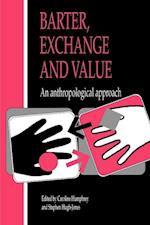 Barter, Exchange and Value